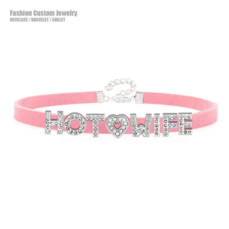 Sexy Rhinestone Letters Hotwife Collar Choker for Women Men DIY Customized Necklaces Pink Suede Leather Cosplay Jewelry Gift